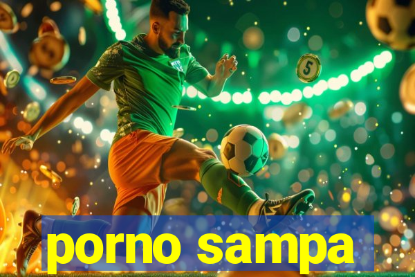 porno sampa